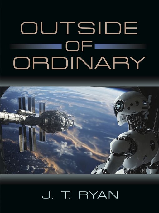 Title details for Outside of Ordinary by J. T. Ryan - Available